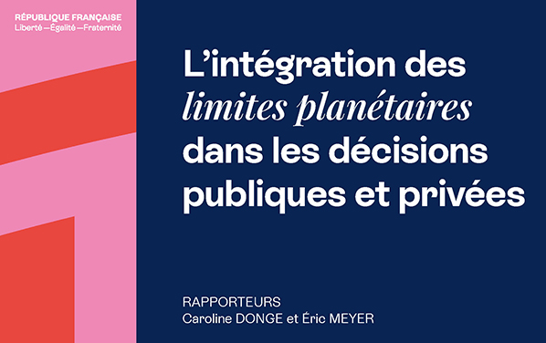 Couverture du rapport L’Intégration des limites planétaires dans les décisions publiques et privées de Caroline Donge et Éric Meyer.